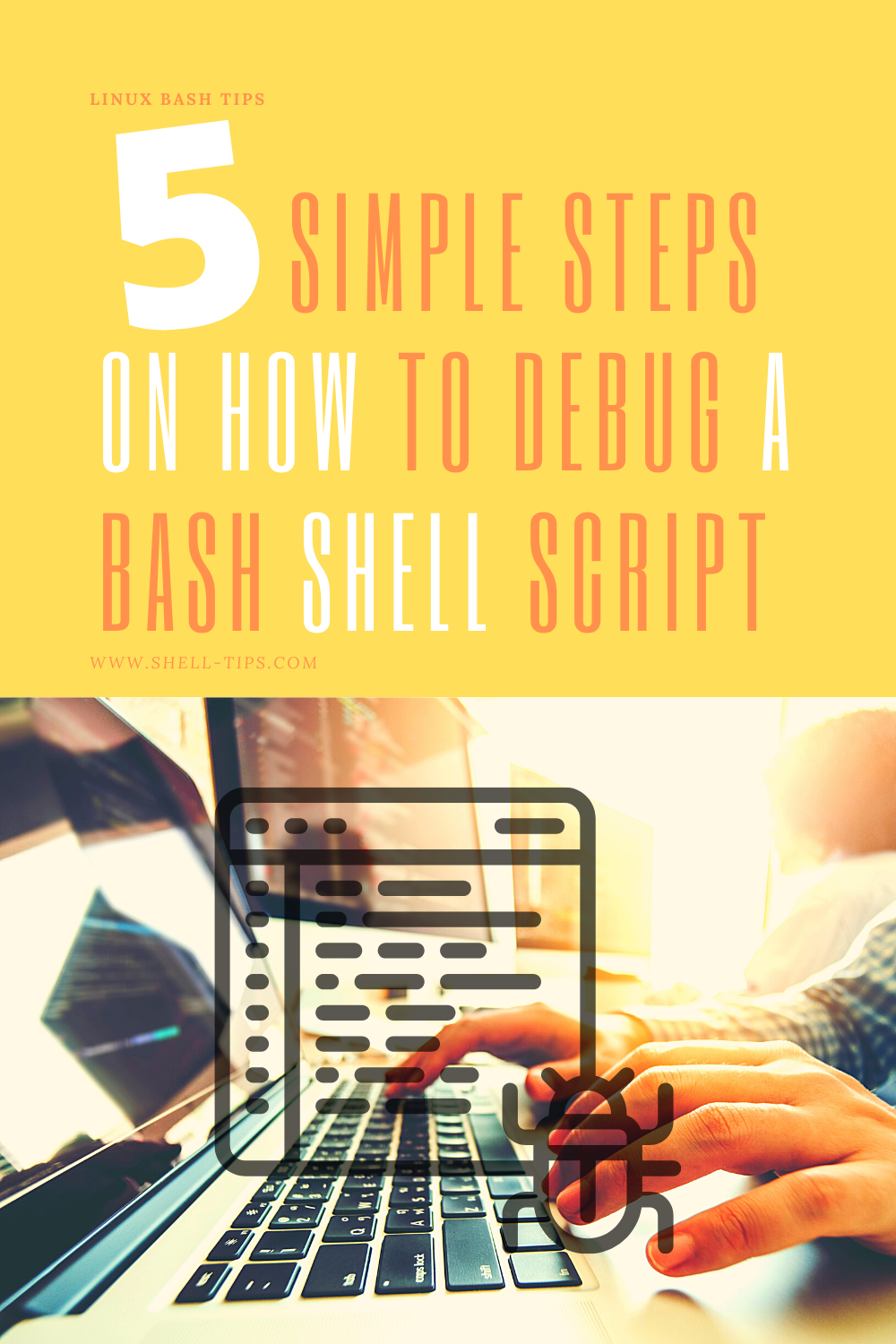 5-simple-steps-on-how-to-debug-a-bash-shell-script